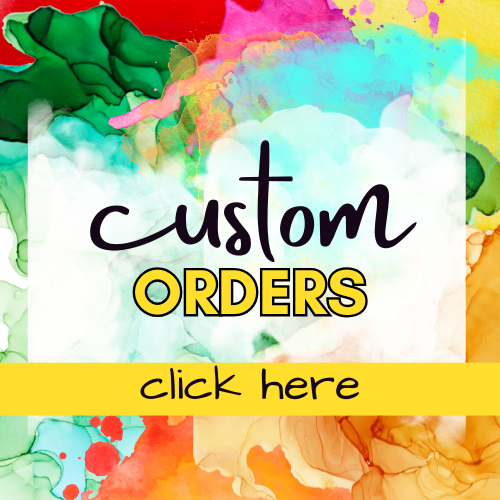 Custom Orders